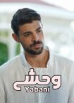 دانلود سریال وحشی | Yabani 2023 | با کیفیت FullHD1080P