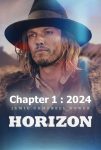 دانلود فیلم Horizon: An American Saga – Chapter 1 (بدون سانسور UltraHD)